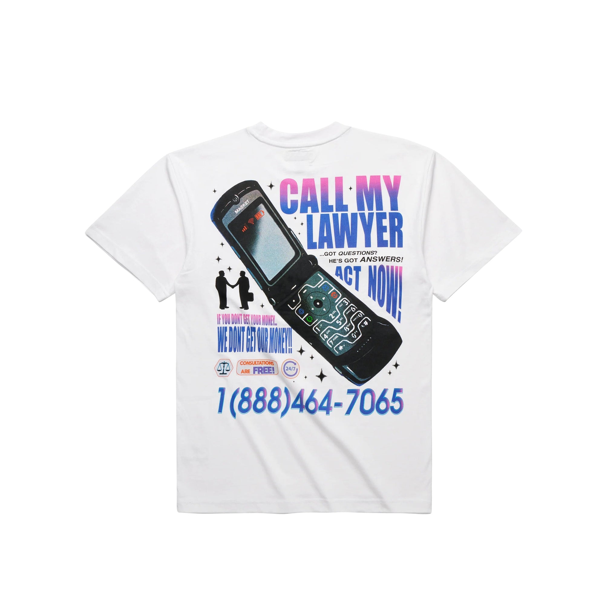 Market Mens Call My Lawyer Act Now SS T Shirt